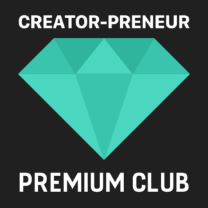Creatorpreneur Premium Club