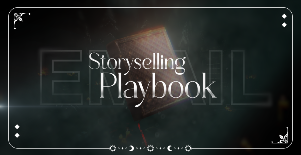 Email Storytelling Playbook