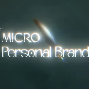 Micro Personal Brand
